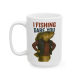 15oz I Fishing Dare You – Funny Bass Fisherman Mug